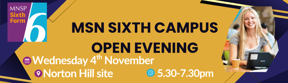 MSN Sixth Open Evening 2026